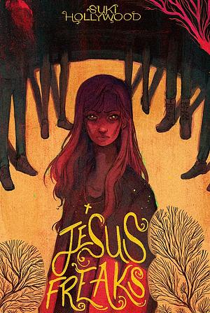 Jesus Freaks by Suki Hollywood