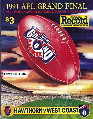 1991 Grand Final Footy Record Hawthorn vs. West Coast by 