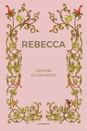 Rebecca by Daphne du Maurier