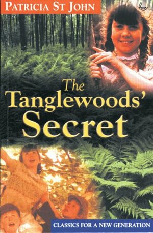 The Tanglewood's Secret by Mary Mills, Patricia St. John