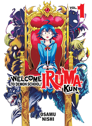 Welcome to Demon School! Iruma-kun, Vol. 1 by Osamu Nishi