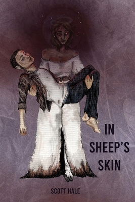 In Sheep's Skin by Scott Hale