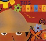 Bug Safari by Bob Barner