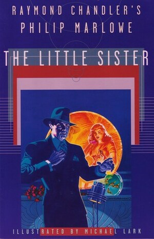Raymond Chandler's Philip Marlowe: The Little Sister by Michael Lark, Raymond Chandler