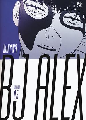 Bj Alex, Volume 5 by Mingwa