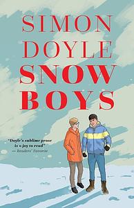 Snow Boys by Simon Doyle