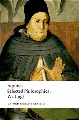 Selected Philosophical Writings by St. Thomas Aquinas