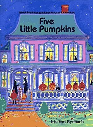 Five Little Pumpkins by Iris Van Rynbach