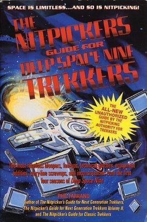 NITPICKER'S GUIDE FOR DEEP SPACE by Phil Farrand, Phil Farrand