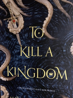 To Kill A Kingdom by Alexandra Christo