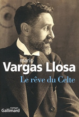 Le rêve du Celte by Albert Bensoussan, Mario Vargas Llosa, Anne-Marie Casès
