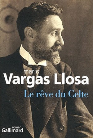 Le rêve du Celte by Anne-Marie Casès, Albert Bensoussan, Mario Vargas Llosa