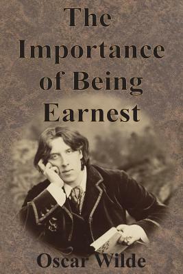 The Importance of Being Earnest by Oscar Wilde