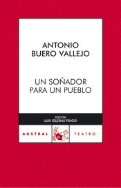 Un soñador para un pueblo by Antonio Buero Vallejo