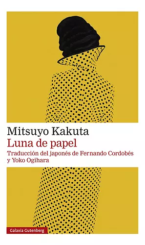 Luna de papel by Mitsuyo Kakuta, Mitsuyo Kakuta, Fernando Cordobés, Yoko Ogihara