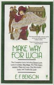 Make Way for Lucia by E.F. Benson