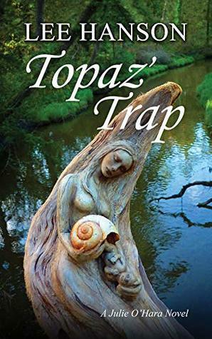 Topaz' Trap by Lee Hanson