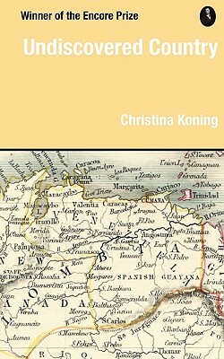 Undiscovered Country by Christina Koning