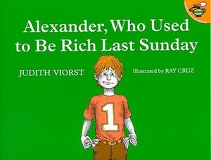 Alexander Que Era Rico El Domingo Pasado (Alexander, Who Used to Be Rich Last Sunday) (4 Paperback/1 CD) by Judith Viorst