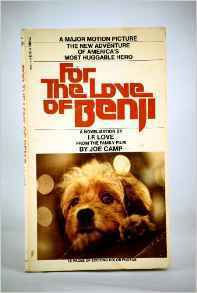 For the Love of Benji (Benji, #2) by I.F. Love, Joe Camp