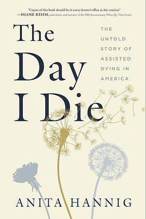 The Day I Die by Anita Hannig