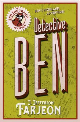 Detective Ben by J. Jefferson Farjeon