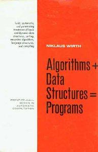 Algorithms Plus Data Structures Equals Programs by Niklaus Wirth