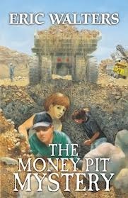 The Money Pit Mystery by Eric Walters