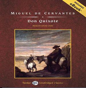 Don Quixote, with eBook by Miguel de Cervantes