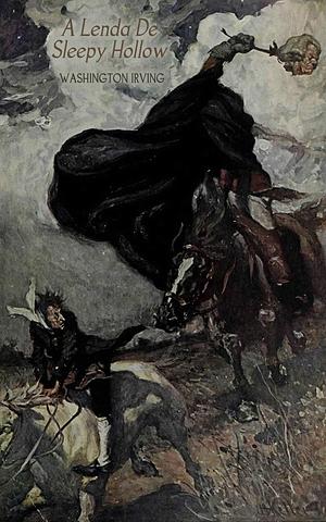 A Lenda de Sleepy Hollow: edição bilíngue by Washington Irving, Jan Wigmar