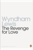 The Revenge for Love by Wyndham Lewis