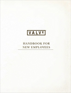 Valve: Handbook for New Employees by Valve