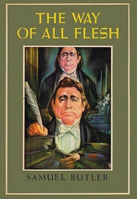 The Way of All Flesh by Samuel Butler