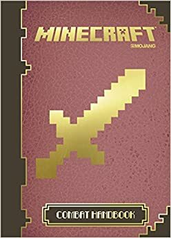 Minecraft: The Official Combat Handbook by Egmont Books Ltd.