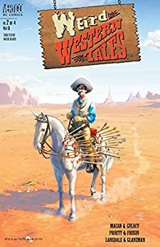 Weird Western Tales (2001-) #2 by Darko Macan, Joe R. Lansdale