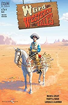 Weird Western Tales (2001-) #2 by Joe R. Lansdale, Darko Macan