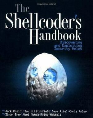 Shellcoders Handbook W/Ws by Jack Koziol, David Litchfield, Dave Aitel