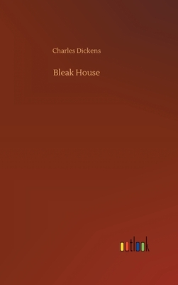 Bleak House by Charles Dickens