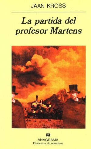 La Partida del Profesor Martens by Jaan Kross