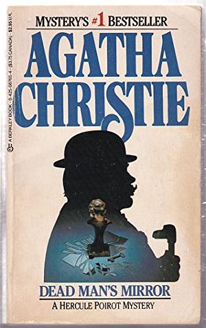 Dead Man's Mirror by Agatha Christie