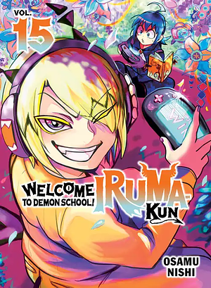 Welcome to Demon School! Iruma-kun 15 by Osamu Nishi