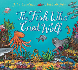 Tiddler: The story-telling fish by Julia Donaldson