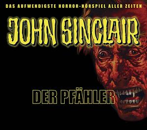 John Sinclair, Sonderedition 2: Der Pfähler by Oliver Döring, Jason Dark