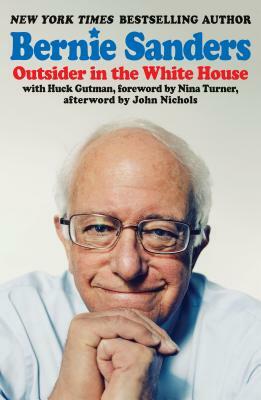 Outsider in the White House by Bernie Sanders