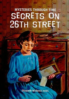 Secrets on 26th Street by Elizabeth McDavid Jones