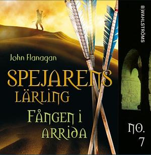 Fången i Arrida by John Flanagan