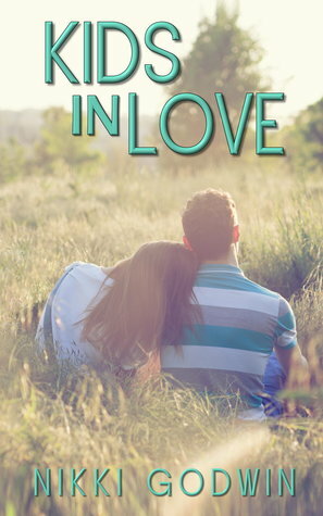 Kids in Love by Nikki Godwin