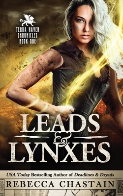 Leads & Lynxes by Rebecca Chastain