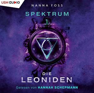 Die Leoniden by Nanna Foss