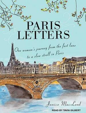 Paris Letters by Janice MacLeod
